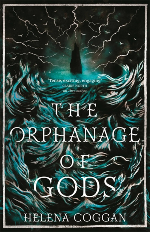 The Orphanage of Gods by Helena Coggan, 9781444794731
