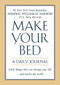 Make Your Bed: A Daily Journal by Admiral William H. McRaven, 9781538751770