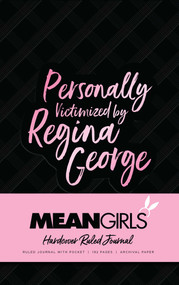 Mean Girls Hardcover Ruled Journal by Insight Editions, 9781683837299