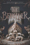 The Beholder - 9780062845436 by Anna Bright, 9780062845436