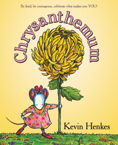 Chrysanthemum (A First Day of School Book for Kids) - 9780062983374 by Kevin Henkes, Kevin Henkes, 9780062983374