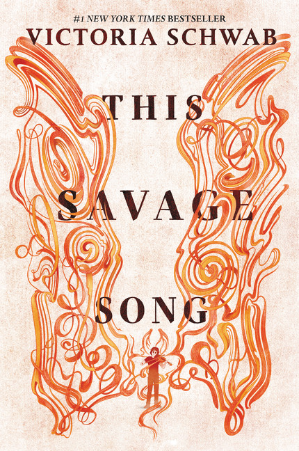 This Savage Song - 9780062983398 by Victoria Schwab, 9780062983398