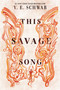 This Savage Song - 9780062983398 by V. E. Schwab, 9780062983398