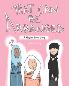 That Can Be Arranged (A Muslim Love Story) by Huda Fahmy, 9781524856229