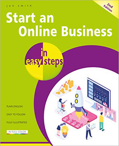 Start an Online Business in easy steps - 9781840788600 by Jon Smith, 9781840788600