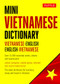 Mini Vietnamese Dictionary (Vietnamese-English / English-Vietnamese Dictionary) by Phan Van Giuong, 9780804852692