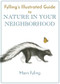 Fylling's Illustrated Guide to Nature in Your Neighborhood by Marni Fylling, 9781597144803