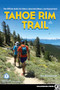Tahoe Rim Trail (The Official Guide for Hikers, Mountain Bikers, and Equestrians) by Tim Hauserman, 9780899979601
