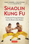Shaolin Kung Fu (The Original Training Techniques of the Shaolin Lohan Masters) by Donn F. Draeger, P'ng Chye Khim, Alexander Bennett, 9780804852678