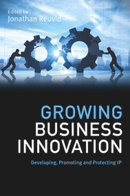 Growing Business Innovation by Jonathan Reuvid, 9781789550283