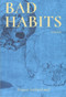 Bad Habits (Poems) by Fraser Sutherland, 9781771613453