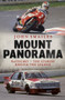 Mount Panorama (Bathurst - the Stories Behind the Legend) by John Smailes, 9781760529369