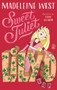Sweet Juliet by Madeleine West, 9781760503963