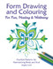 Form Drawing and Colouring (For Fun, Healing and Wellbeing) by Angela Lord, Angela Lord, 9781907359781