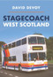 Stagecoach West Scotland by David Devoy, 9781445691671