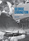 George Errington: A Test Pilot's Story by Mike Phipp, 9781445695228