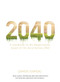 2040: A Handbook for the Regeneration (Based on the Documentary 2040) by Damon Gameau, Paul Hawken, 9781760554149