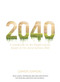 2040: A Handbook for the Regeneration (Based on the Documentary 2040) by Damon Gameau, Paul Hawken, 9781760554149