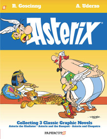 Asterix Omnibus Vol. 2 (Collects Asterix the Gladiator, Asterix and the Banquet, and Asterix and Cleopatra) by René Goscinny, Albert Uderzo, 9781545805671