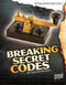 Breaking Secret Codes by Jillian Gregory, 9781429645683