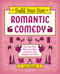 Build Your Own Romantic Comedy (Pick Your Plot, Meet Your Man, and Direct Your Happily Ever After) by Lana Schwartz, 9781646040056