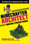 Minecrafter Architect: Amazing Starter Homes by Megan Miller, 9781510732551