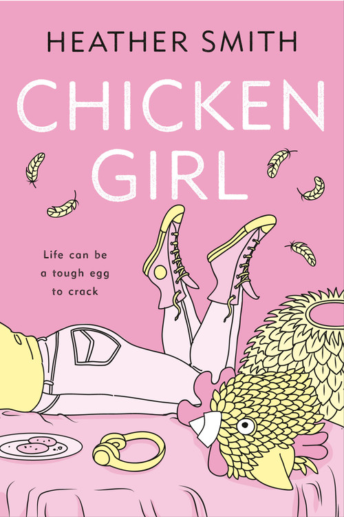 Chicken Girl - 9780143198703 by Heather Smith, 9780143198703