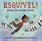 Esquivel! Space-Age Sound Artist by Susan Wood, Duncan Tonatiuh, 9781580896740