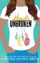 Hearts Unbroken - 9781536213133 by Cynthia Leitich Smith, 9781536213133
