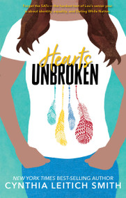 Hearts Unbroken - 9781536213133 by Cynthia Leitich Smith, 9781536213133