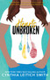 Hearts Unbroken - 9781536213133 by Cynthia Leitich Smith, 9781536213133