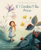 If I Couldn't Be Anne by Kallie George, Geneviève Godbout, 9781770499287