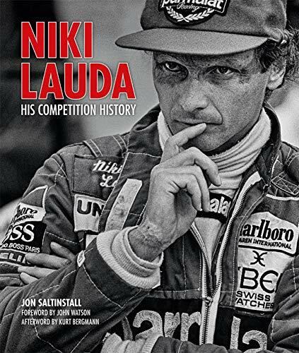 Niki Lauda (His competition history) by Jon Saltinstall, 9781910505465