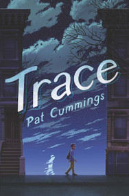 Trace - 9780062698858 by Pat Cummings, 9780062698858