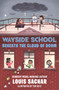 Wayside School Beneath the Cloud of Doom - 9780062965400 by Louis Sachar, Tim Heitz, 9780062965400