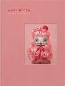 Mark Ryden's Anima Animals by Mark Ryden, 9782374951416