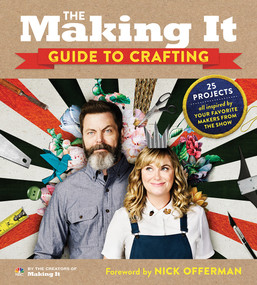 The Making It Guide to Crafting by Creators of Making It, 9781419743481