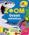 Zoom Ocean Adventure by Susan Hayes, Sam Rennocks, 9781999968007