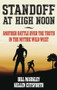 Standoff at High Noon (Another Battle over the Truth in the Mythic Wild West) by Bill Markley, Kellen Cutsforth, 9781493053353