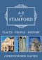 A-Z of Stamford (Places-People-History) by Christopher Davies, 9781445685298