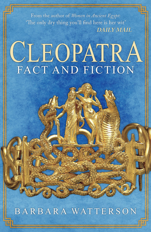 Cleopatra (Fact and Fiction) - 9781445696201 by Barbara Watterson, 9781445696201