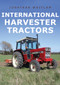 International Harvester Tractors by Jonathan Whitlam, 9781445693866