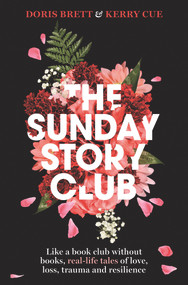 The Sunday Story Club by Doris Brett, Kerry Cue, 9781760781187