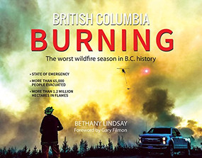 British Columbia Burning by Bethany Lindsay, 9781772760903