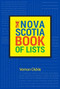 Nova Scotia Book of Lists by Vernon Oickle, 9781772761092