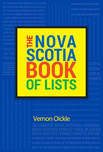 Nova Scotia Book of Lists by Vernon Oickle, 9781772761092