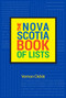 Nova Scotia Book of Lists by Vernon Oickle, 9781772761092