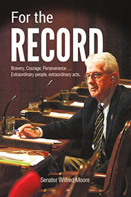 For The Record - 9781772761047 by Wilfred P. Moore, 9781772761047