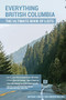 Everything British Columbia (The Ultimate Book of Lists) by Bethany Lindsay, Andrew Weichel, 9781772761351