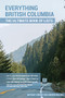 Everything British Columbia (The Ultimate Book of Lists) by Bethany Lindsay, Andrew Weichel, 9781772761351